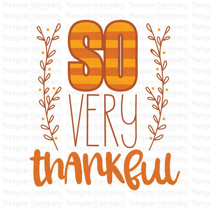 Download So Very Thankful - SVG, Clipart and Printable (323066 ...