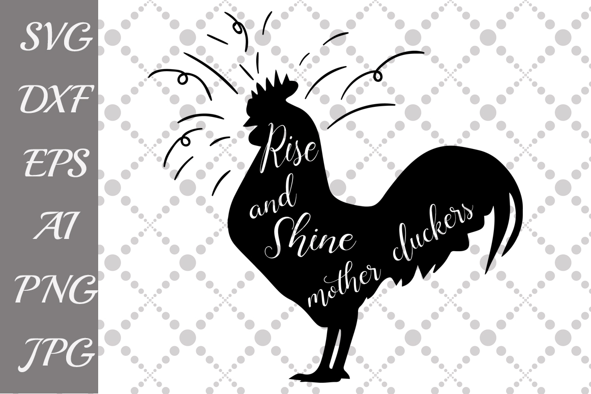 Free Free Mother Clucker Svg 496 SVG PNG EPS DXF File