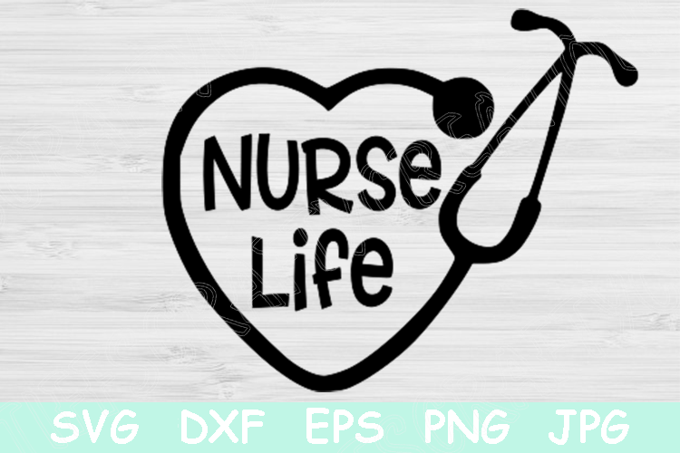 Nurse Life Svg Heart Svg with Stethoscope Svg, Nurse Svg. (531489