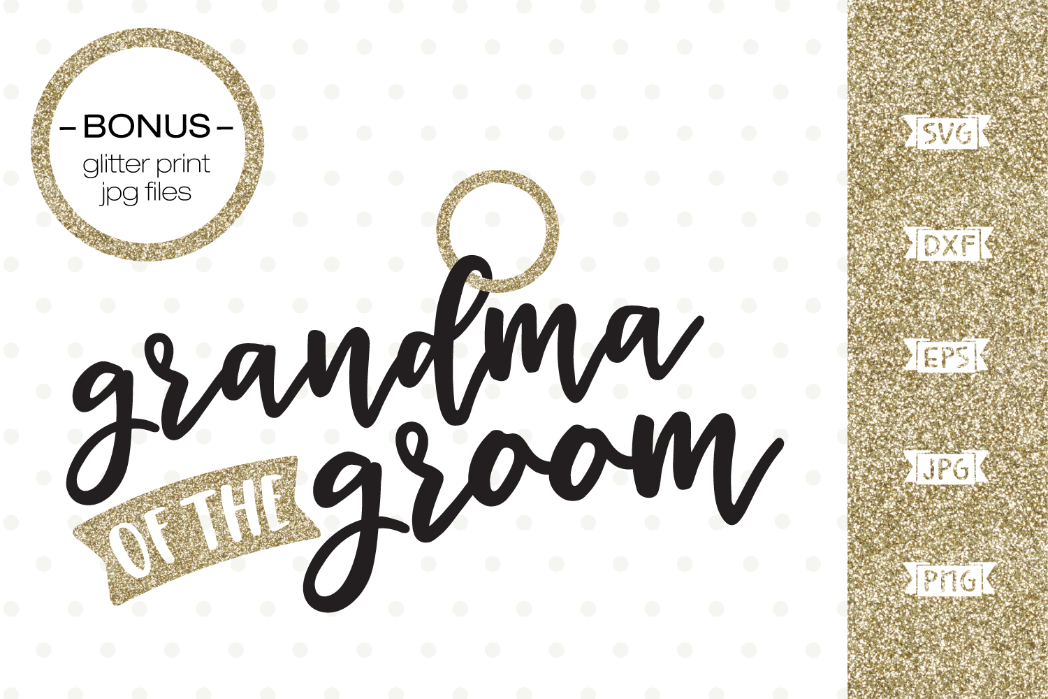 Download Grandma of the Groom SVG file