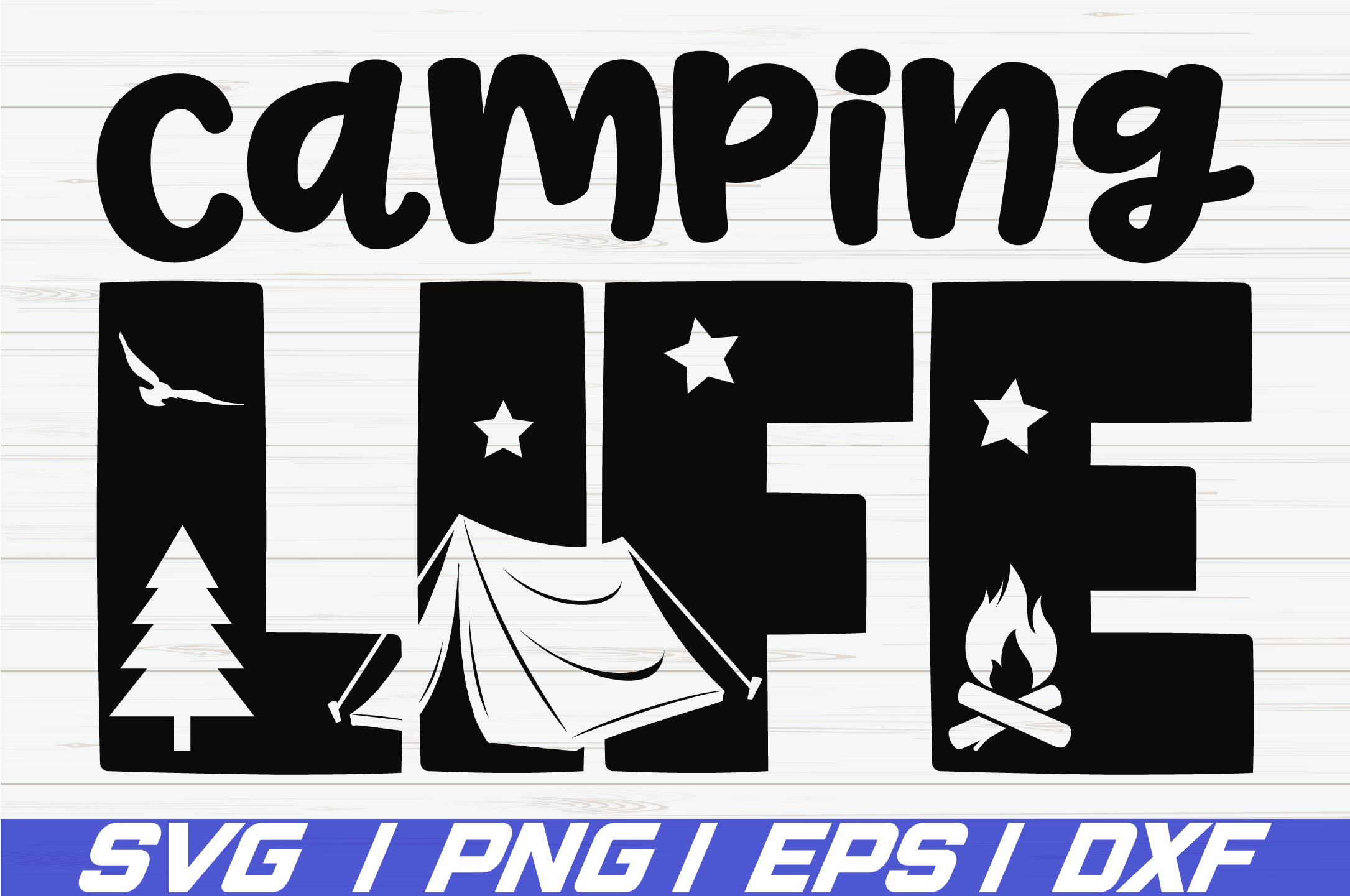 Camping Life SVG / Cut File / Commercial use / Cricut (279332) | SVGs