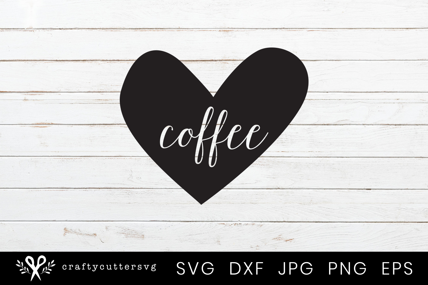 Love Coffee Mug Design SVG DXF EPS JPG PNG Files (290017 ...