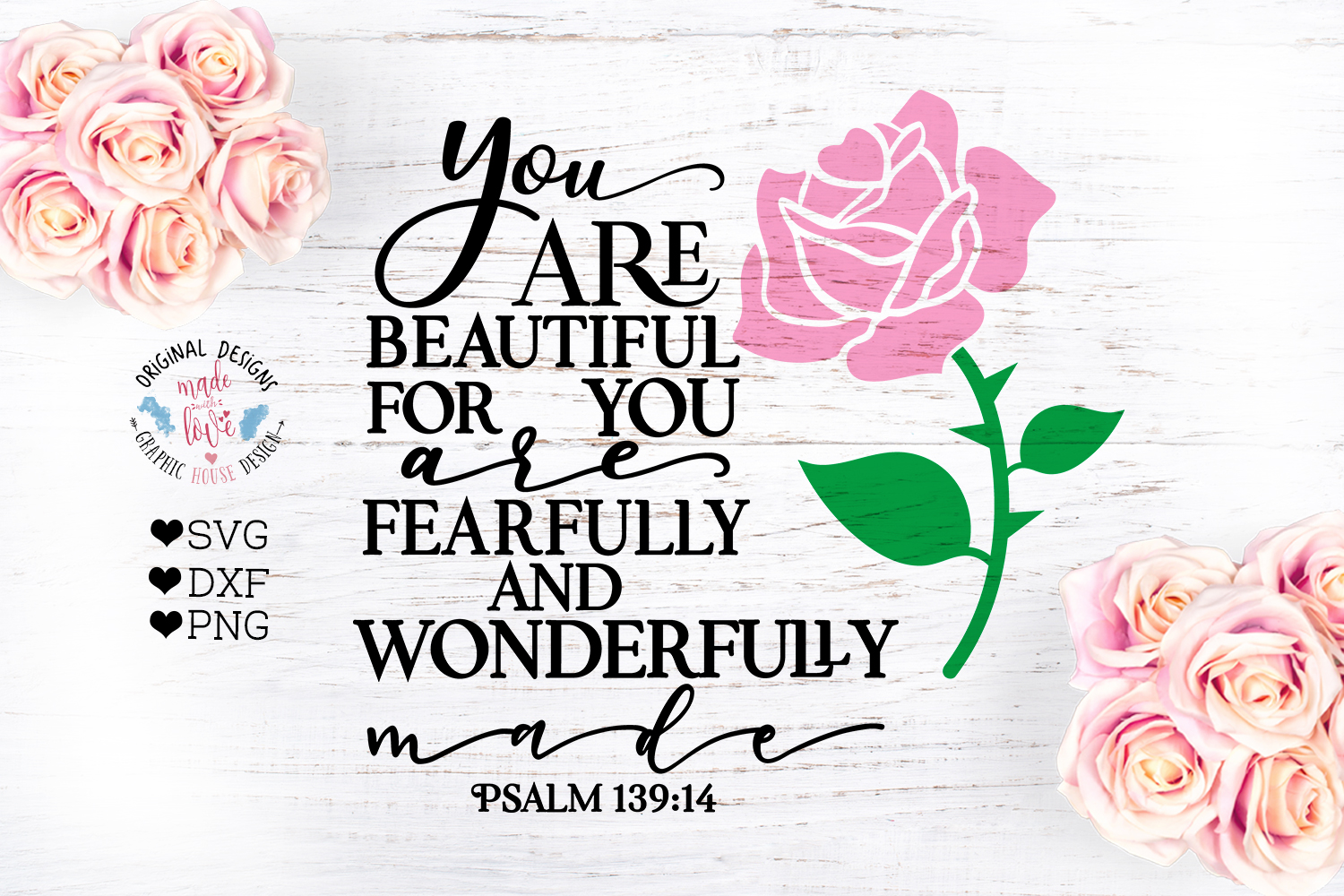 Bible Verse - You are Beautiful Cut File