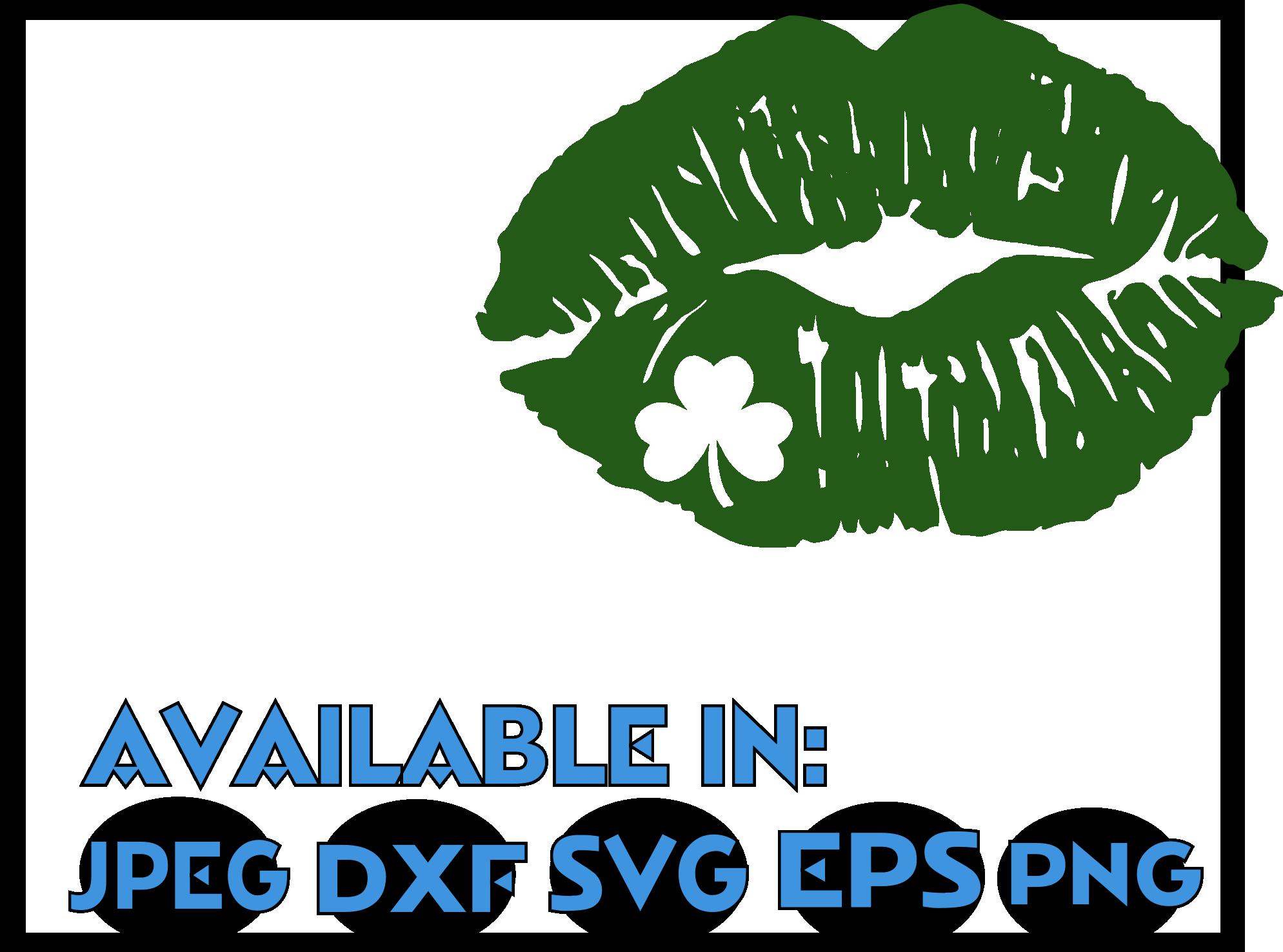 Lips Svg Dxf Jpeg Silhouette Cameo Cricut St Patricks Day