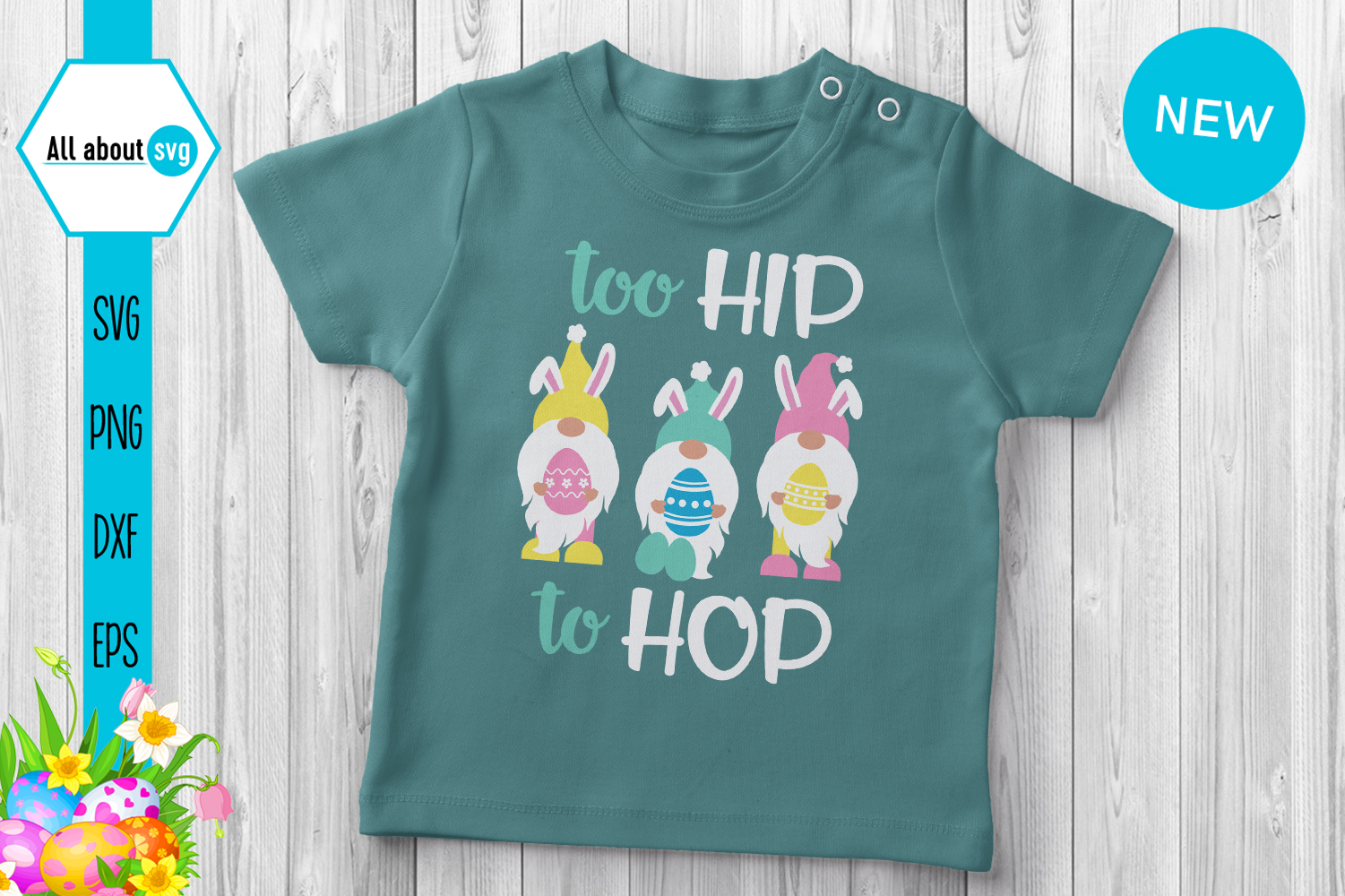 Download Too Hip To Hop Svg, Easter Bunny Gnomes Svg