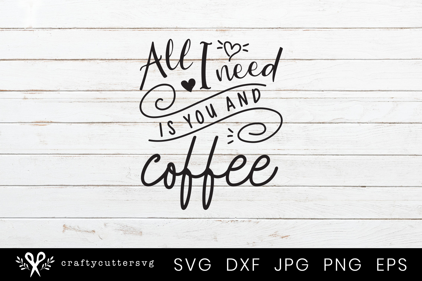 Download All I need is you and Coffee Svg Quote Coffee Mug Design