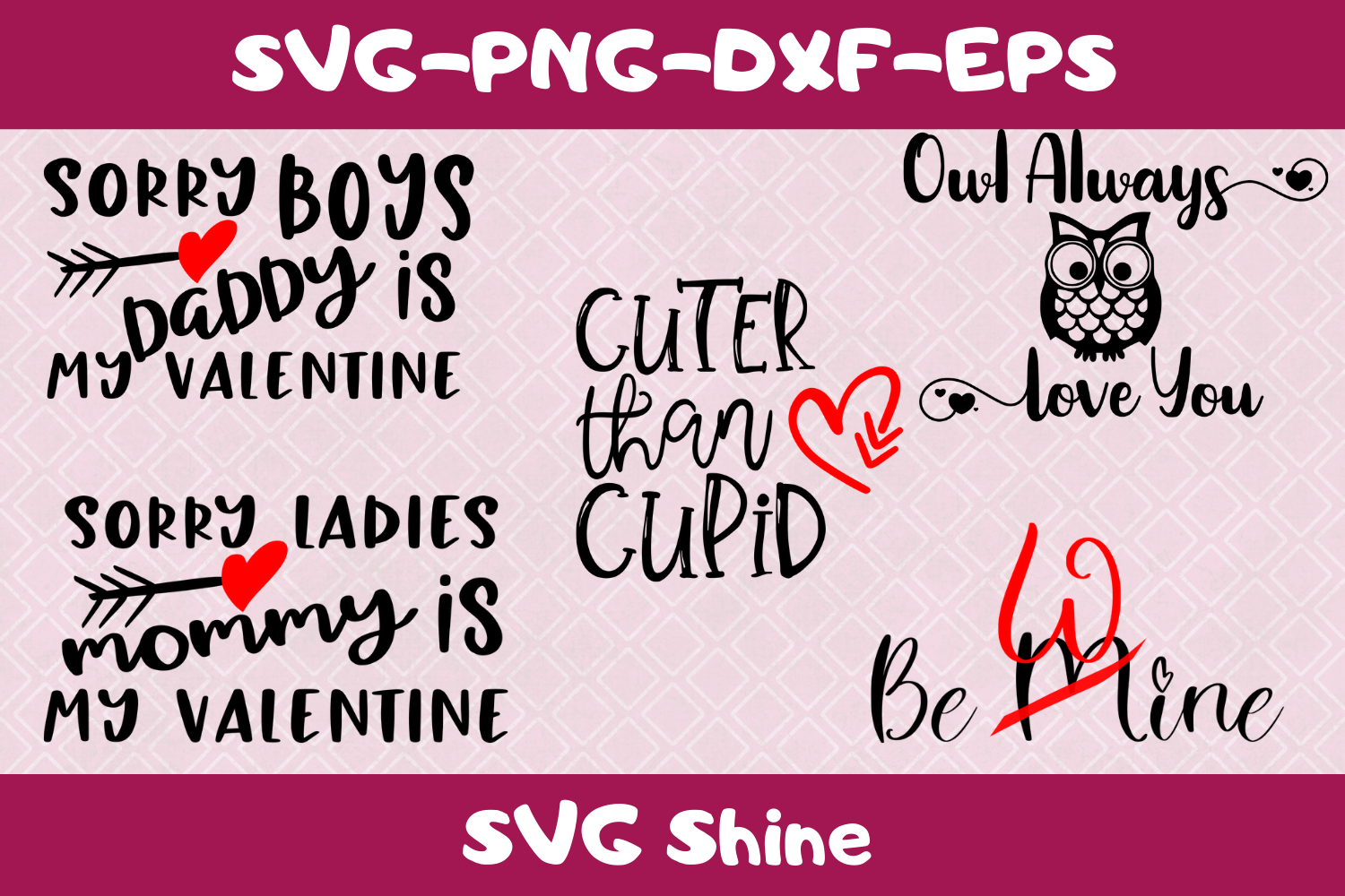 Valentine's Day SVG Quote Bundle | Cute Quotes