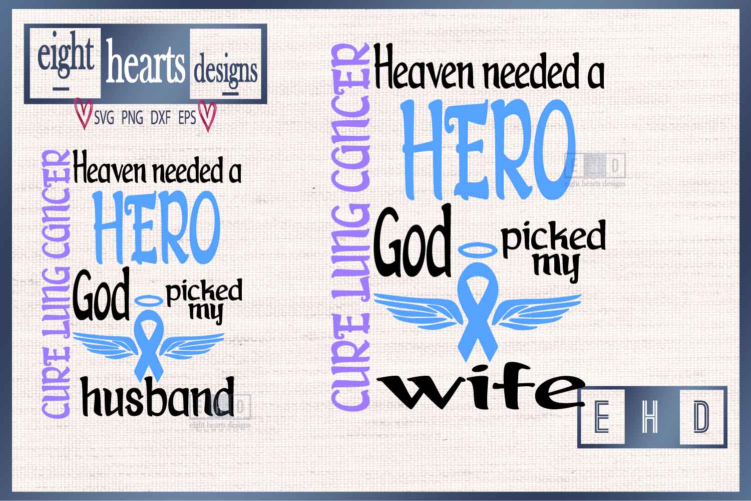 Lung Cancer - Wife/Husband Heaven SVG EPS DXF PNG