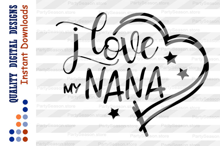 Download I love my nana Svg Nana shirt Svg files sayings Blessed nana
