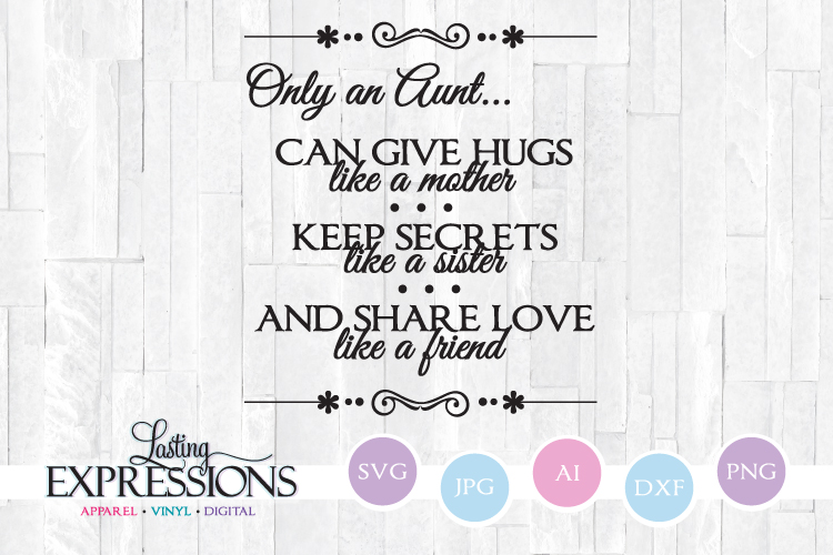 Download Only an Aunt // SVG Quote Design