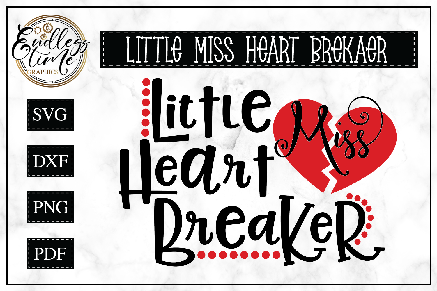 Little Miss Heart Breaker Svg Cut File 56116 Cut Files Design Bundles