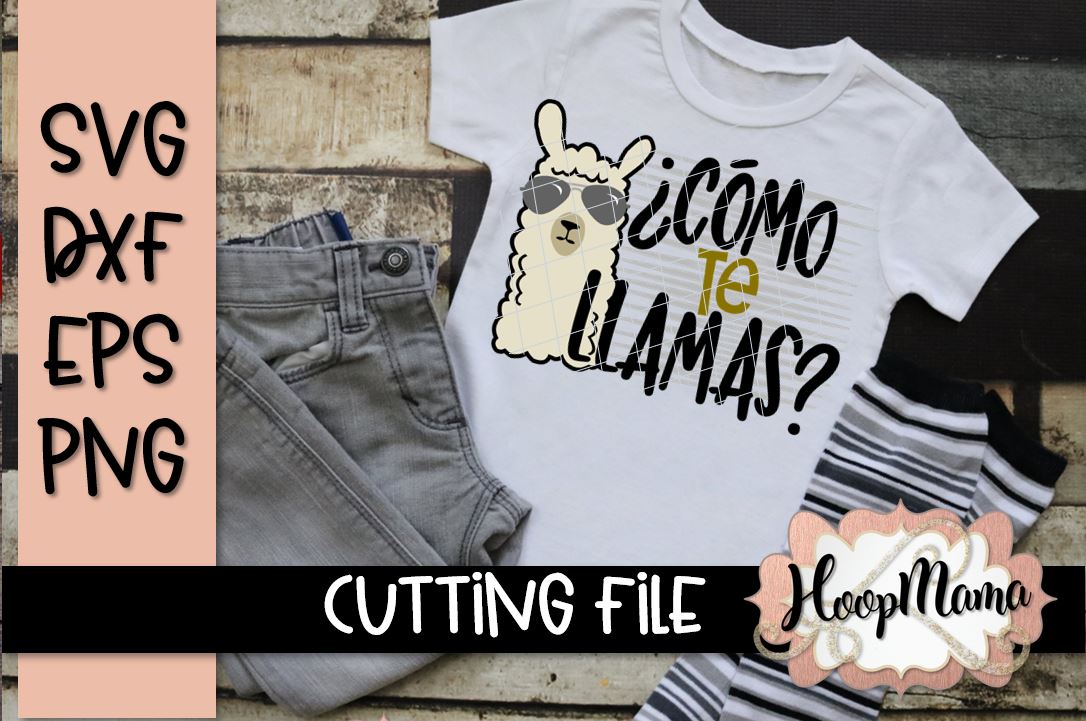 Download Como Te Llamas - Llama Cutting File - SVG File (116911) | SVGs | Design Bundles