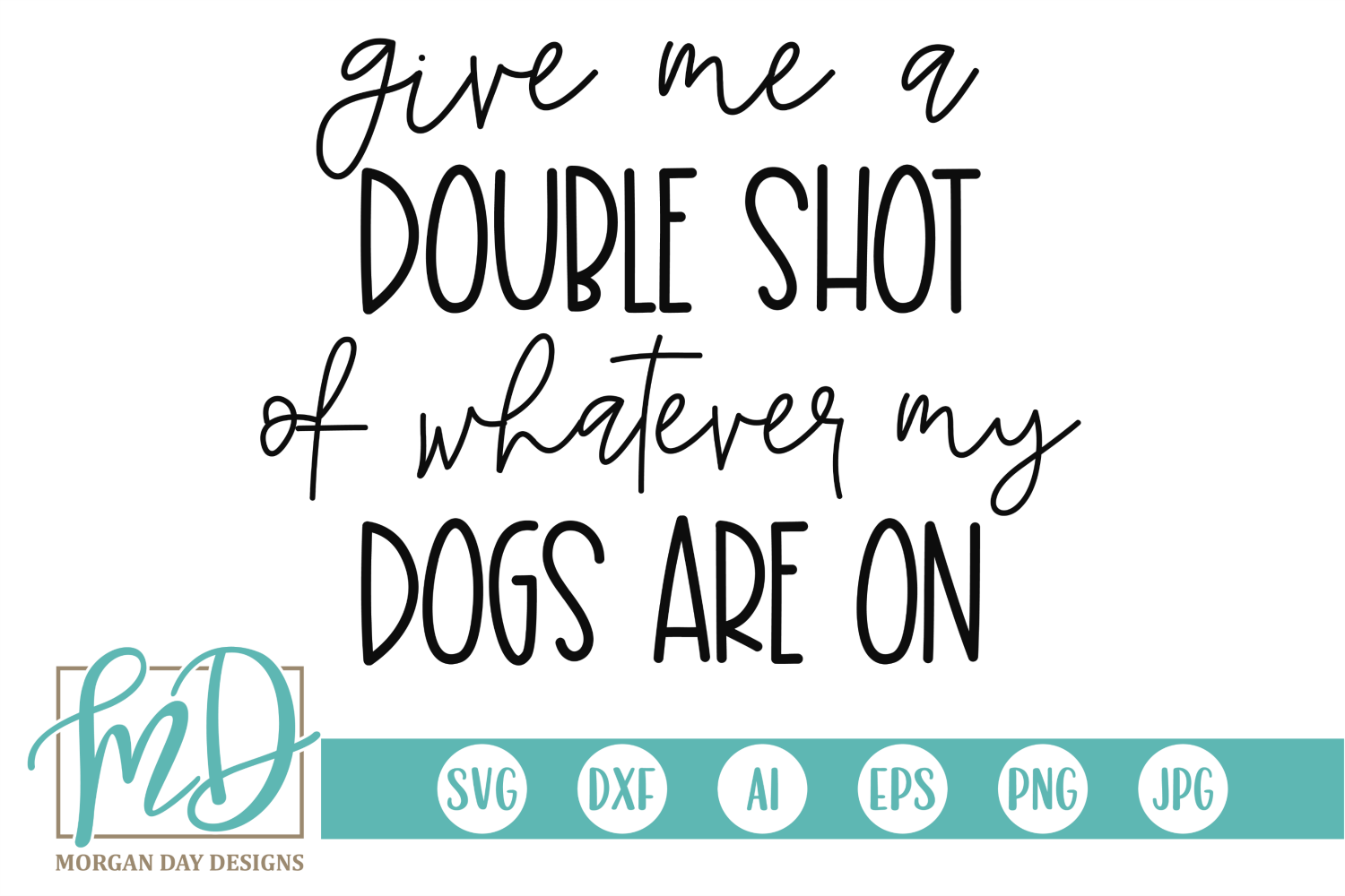 Download Dog Lover - Dog Quote - Dog Mom SVG