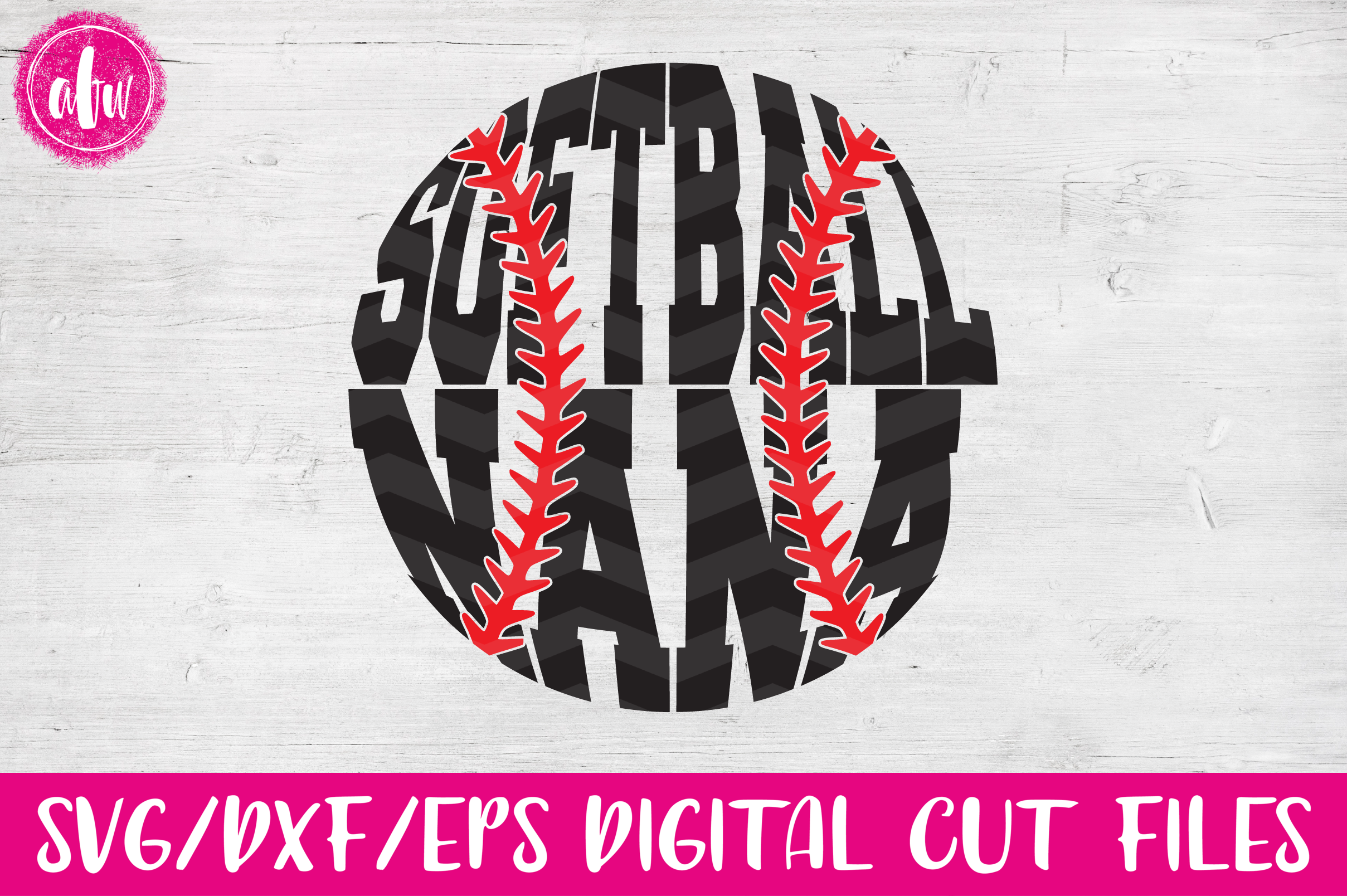 Download Softball Nana - SVG, DXF, EPS Cut Files (15497) | SVGs ...