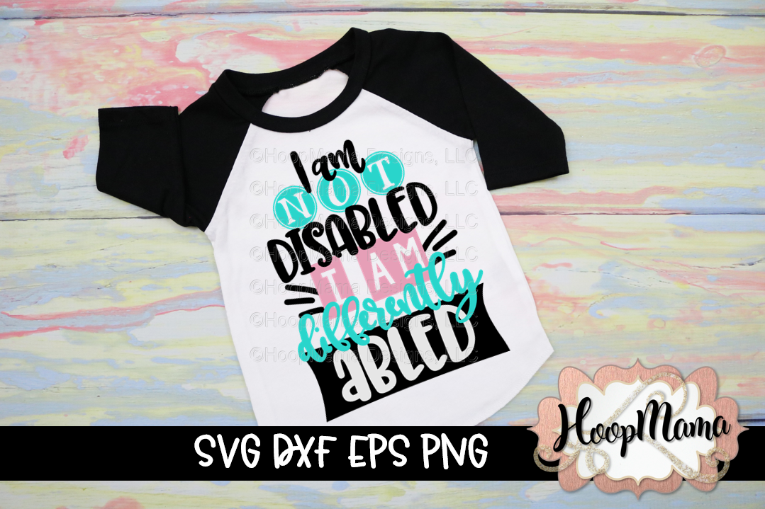 I Am Not Disabled I Am Differently Abled - Autism SVG (110319) | SVGs