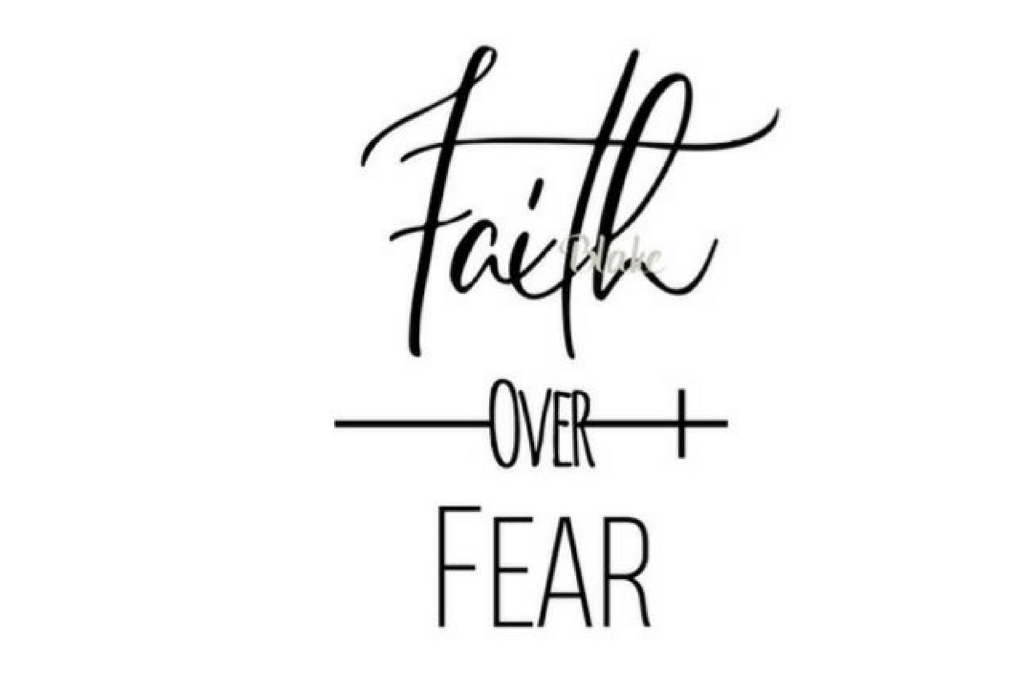 Faith over fear svg Christian svg cut file, faith svg Prayer svg png jpg Silhouette Cameo or ...