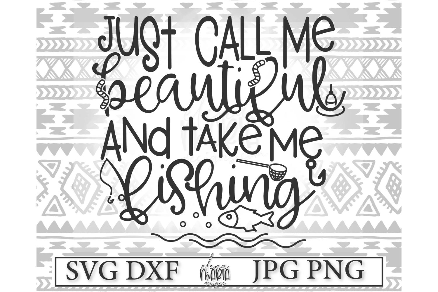 Download Just Call Me Beautiful And Take Me Fishing SVG (144912 ...
