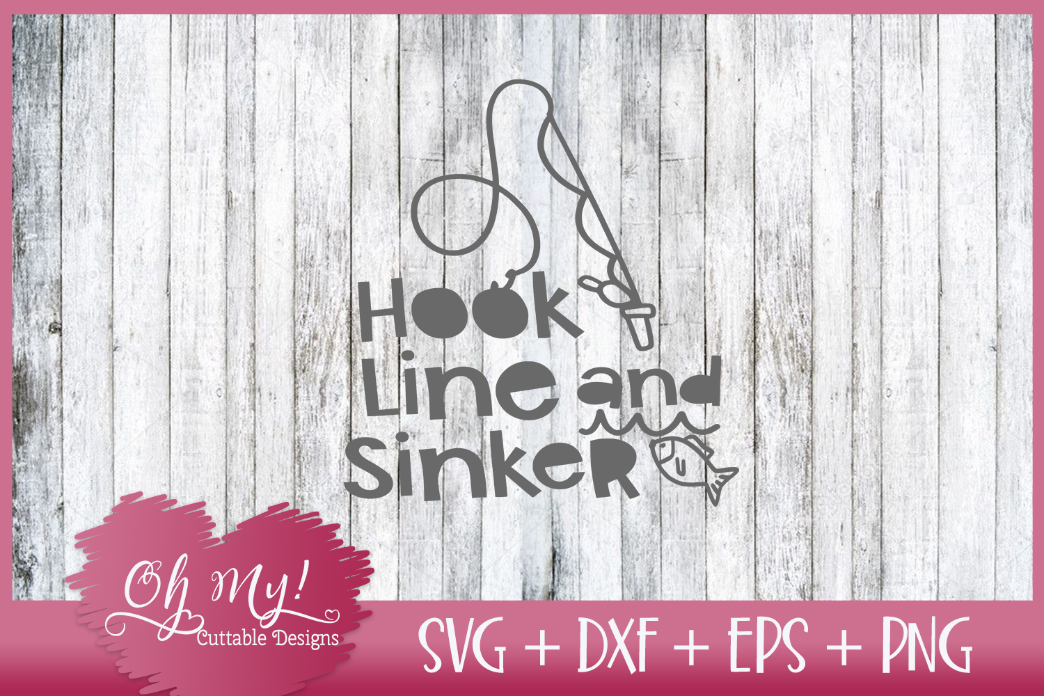 Hook Line and Sinker SVG DXF EPS PNG