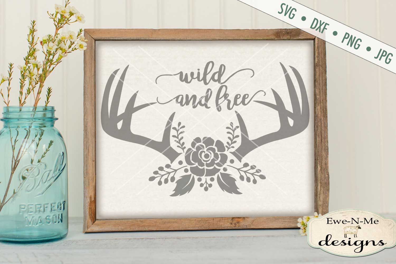 Download Wild and Free Boho Antlers SVG DXF Cut File (207314) | Cut ...