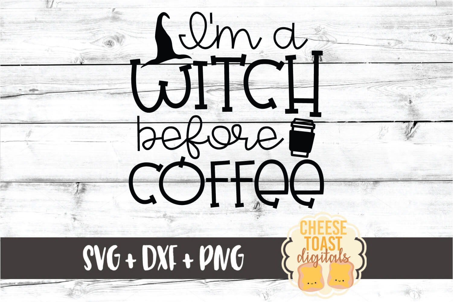 Download I'm A Witch Before Coffee - Halloween SVG PNG DXF Cut Files (314416) | Cut Files | Design Bundles