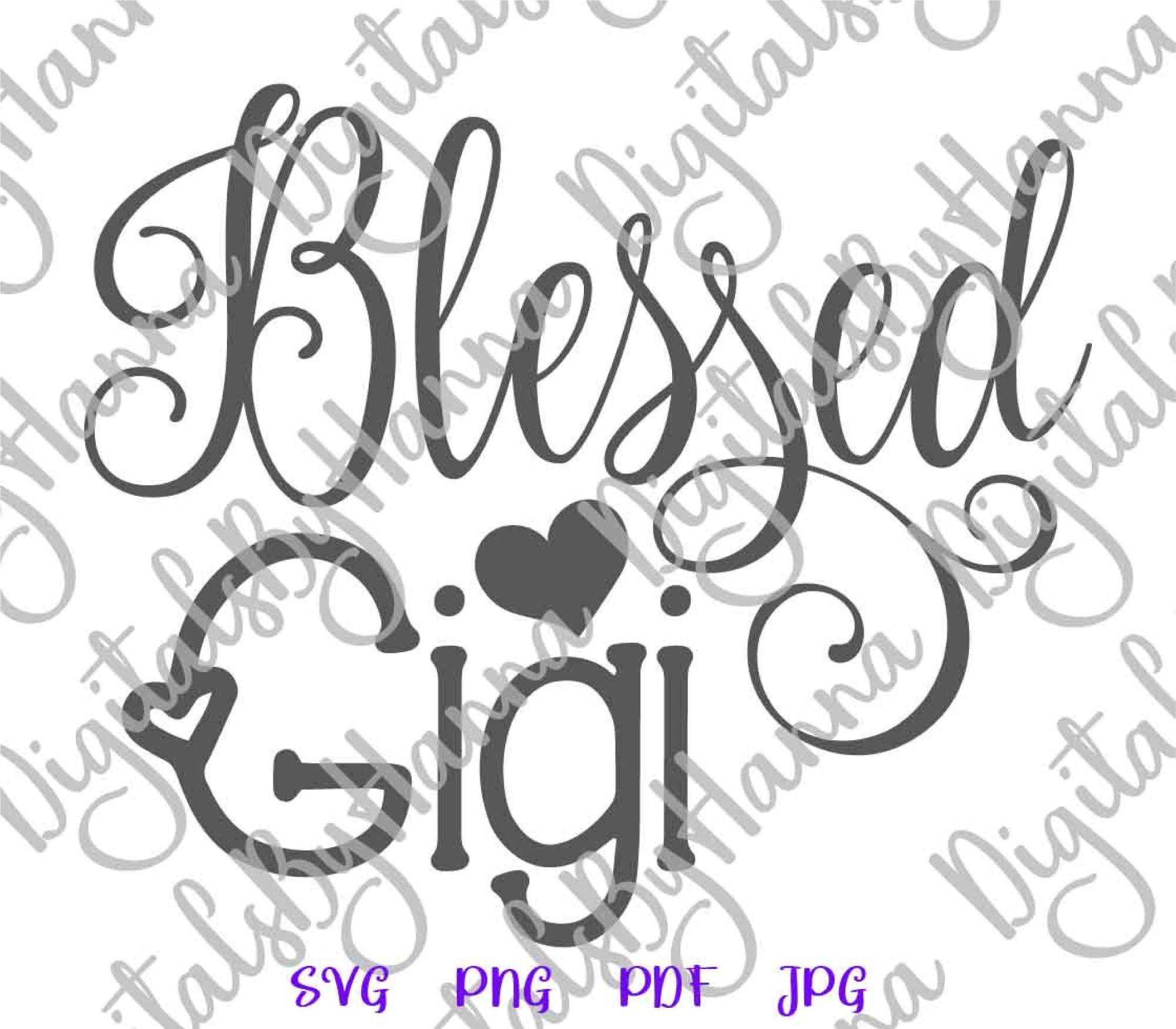 Free Free 278 Blessed Gigi Svg SVG PNG EPS DXF File