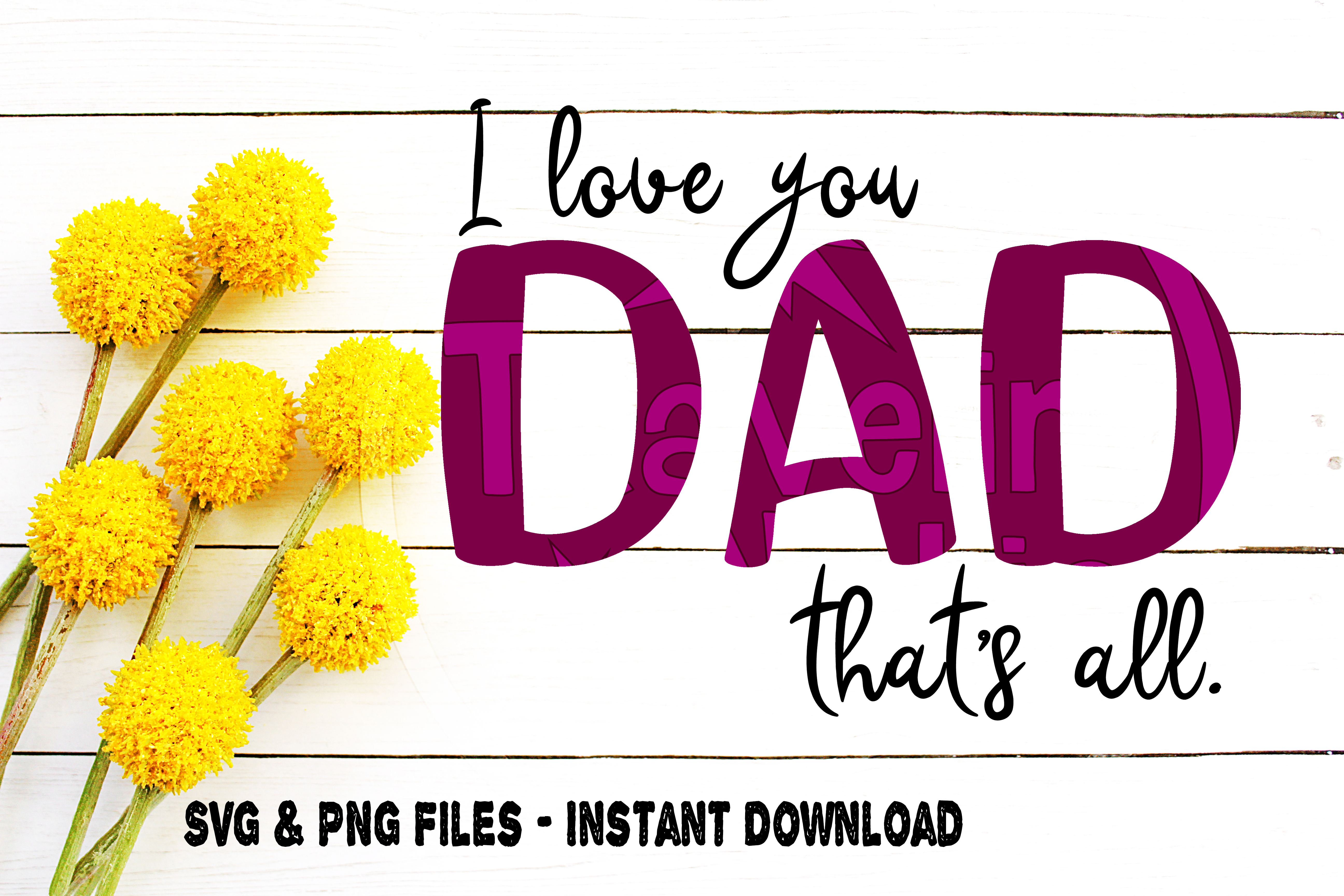 Free Free Love Svg Fathers Day 934 SVG PNG EPS DXF File