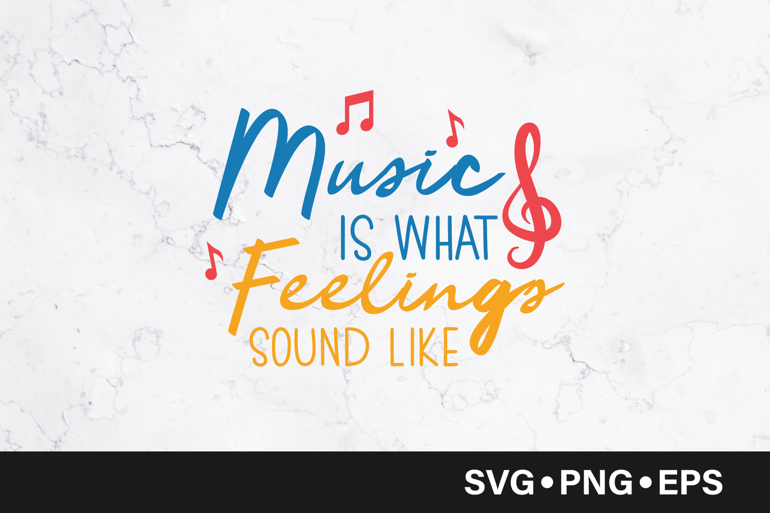 Download Music is what feelings sound like quote svg (518191 ...