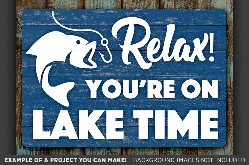 Relax You're on Lake Time Svg - Fishing Lakehouse - 652 (65977) | SVGs