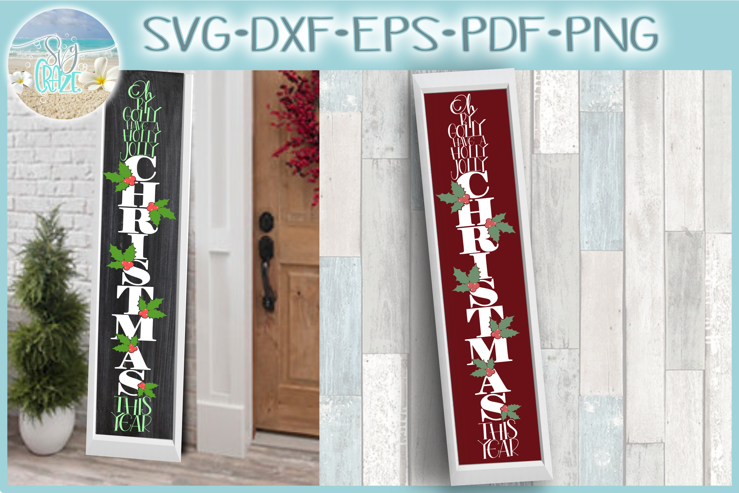 Download Have A Holly Jolly Christmas Lyrics Tall Vertical Sign SVG