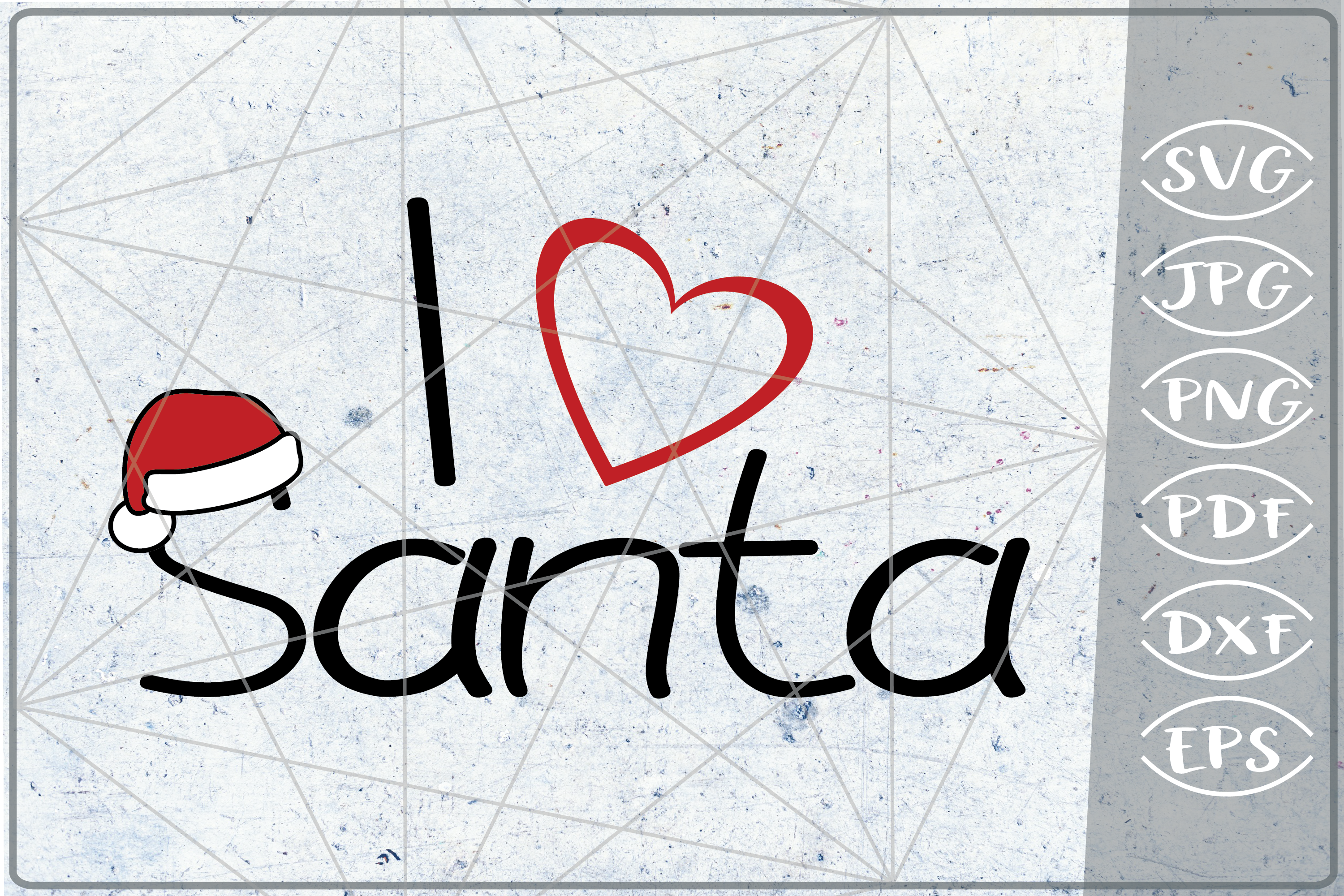 I Love Santa Svg Quote Svg Merry Christmas Print Cricut Png