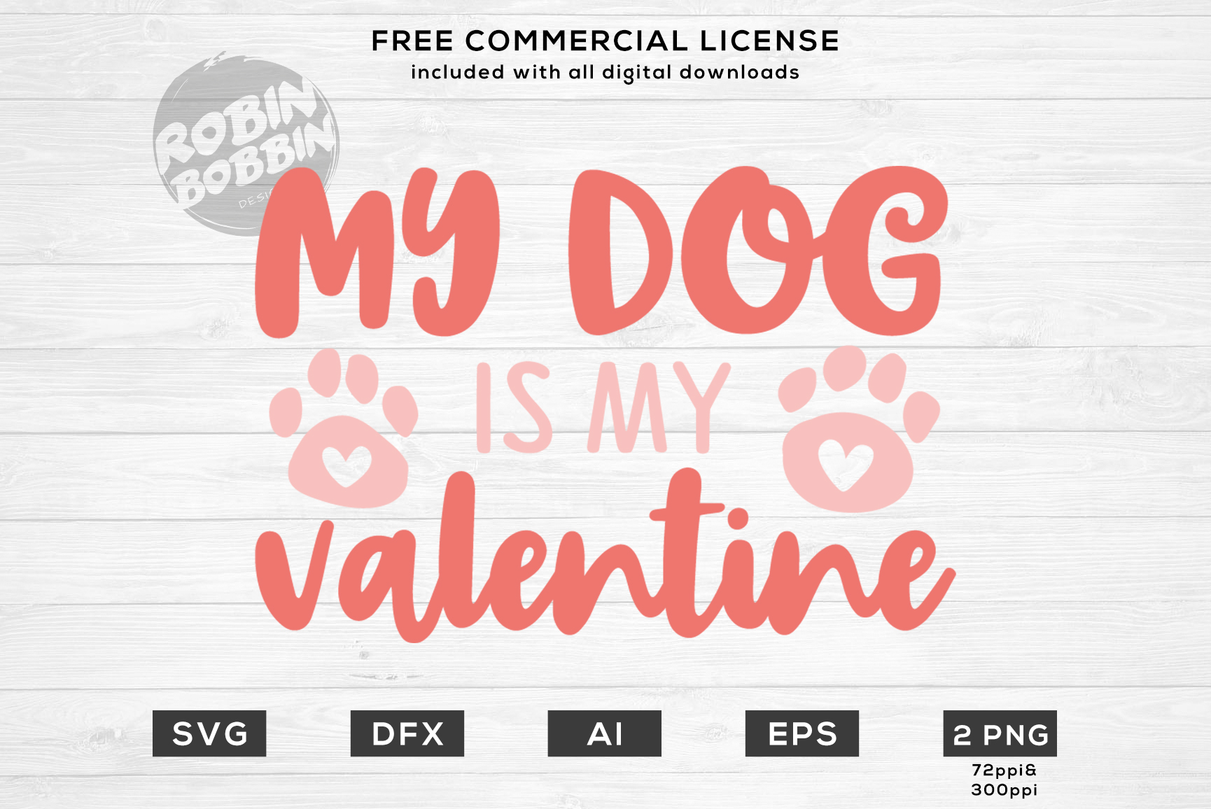 Download My Dog Is My Valentine - Valentine's Day SVG File (195309 ...