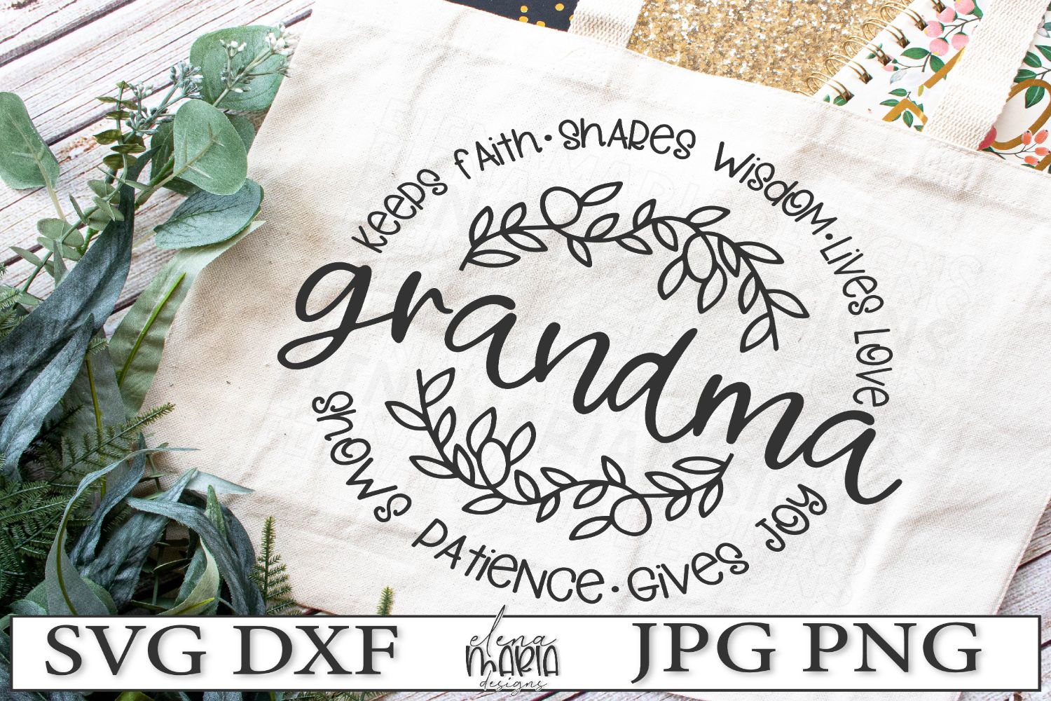 Grandma's SVG File | Mothers Day Svg