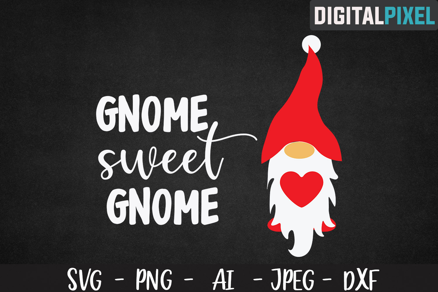 Download Gnome Sweet Gnome SVG PNG DXF | Valentines Crafters SVG