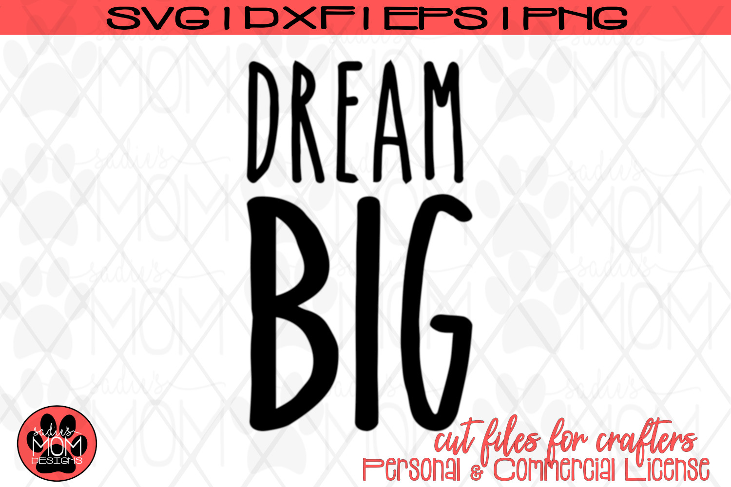 Download Dream Big | Motivational SVG Cut File (240696) | SVGs ...