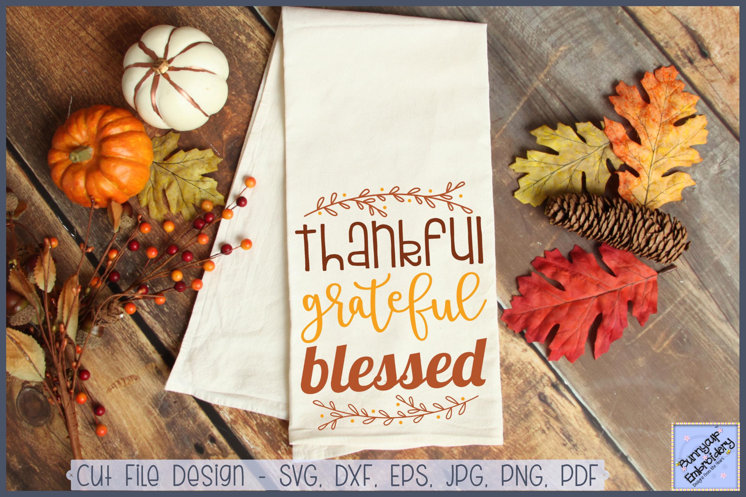 Thankful Grateful Blessed - SVG, Clipart and Printable (323056) | Cut ...