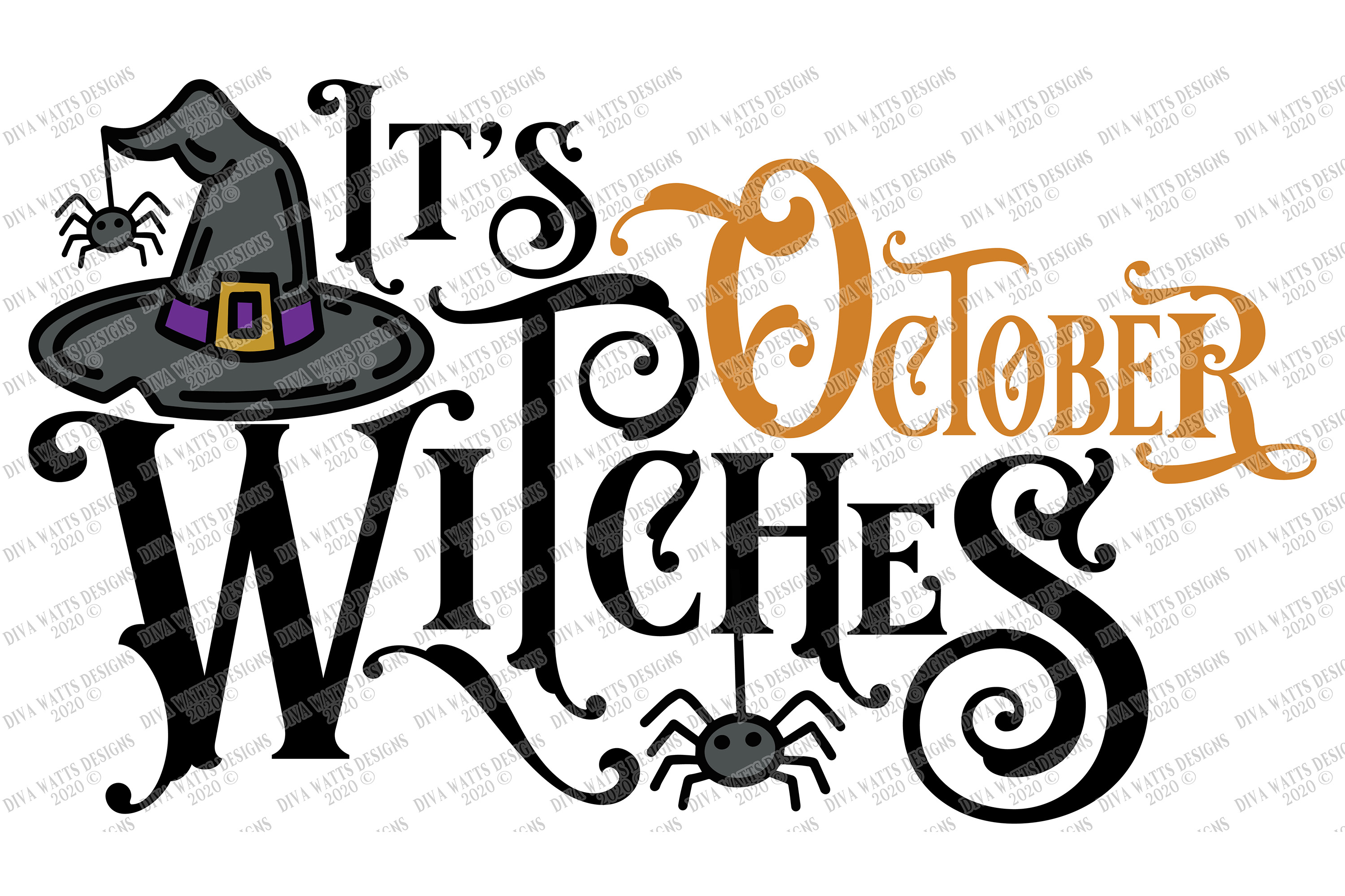 It's October Witches - Halloween - Gothic Sign - Witch SVG