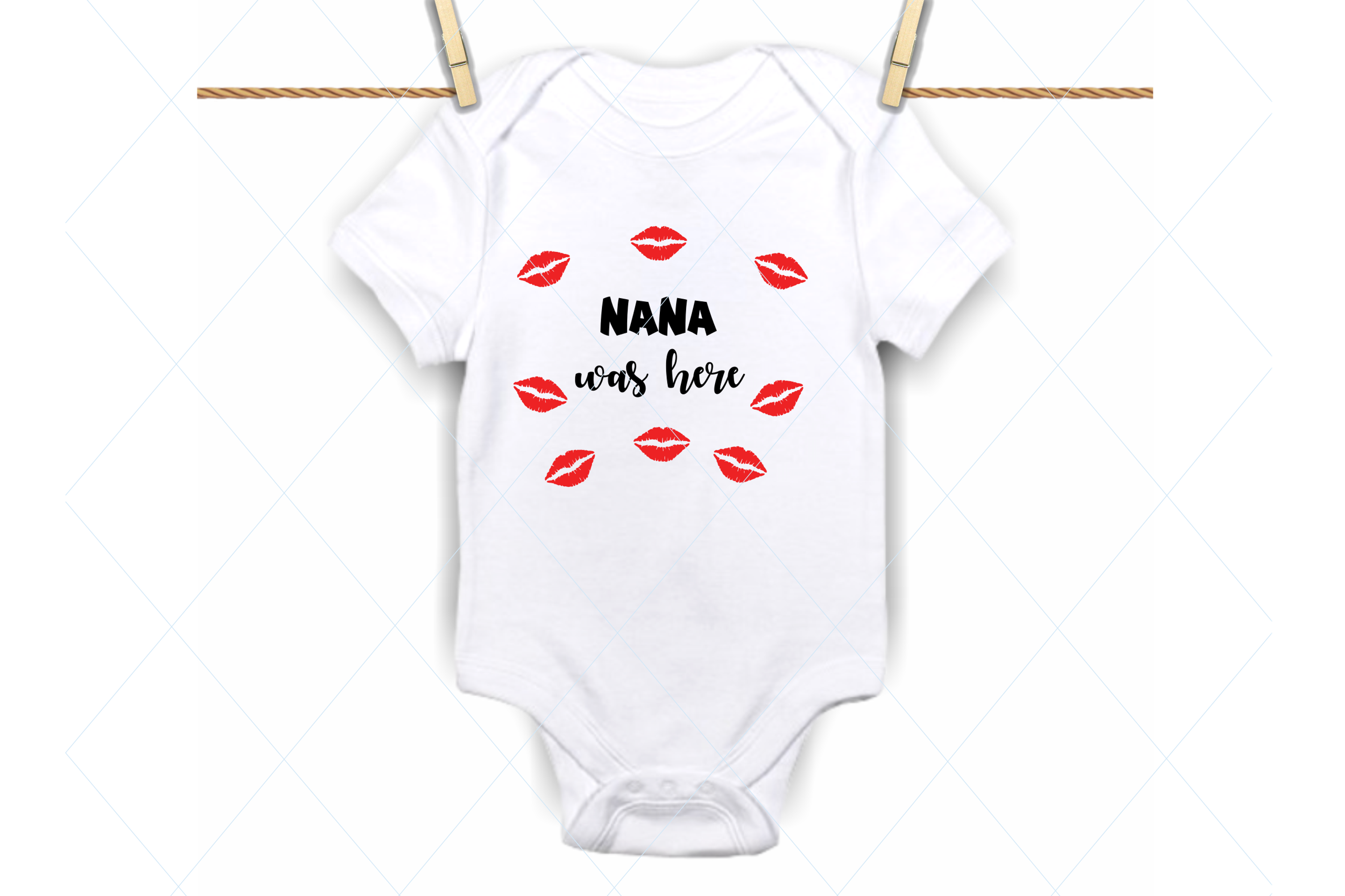 Download Nana was here svg, onesie svg file, grandma kisses svg (259915) | SVGs | Design Bundles