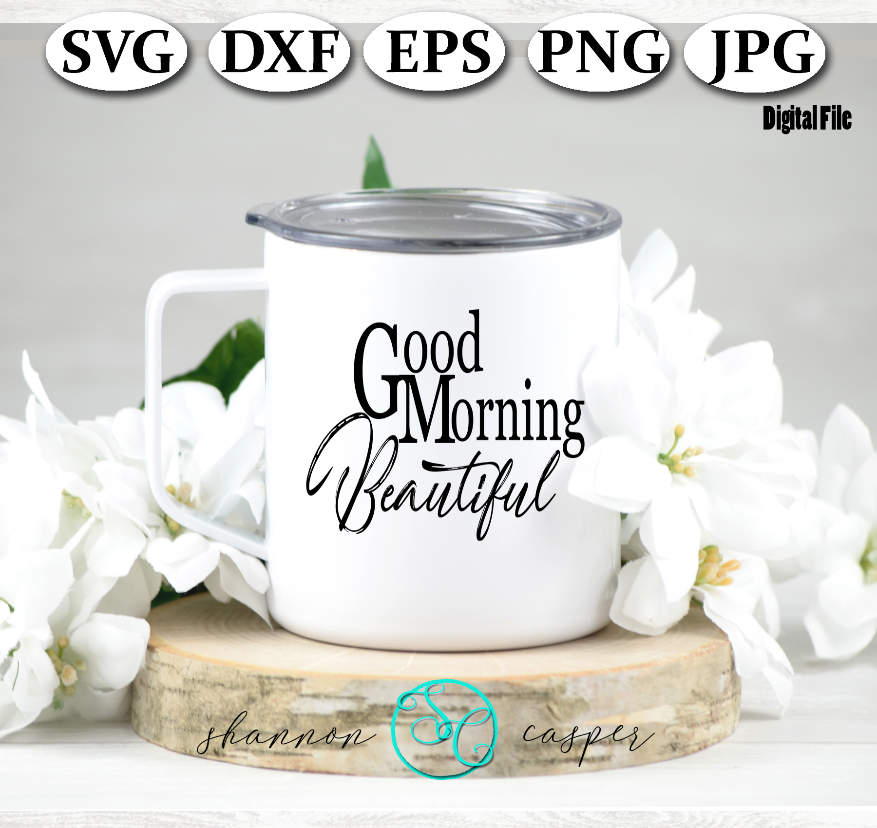 Funny Coffee Quote SVG| Good Morning Beautiful