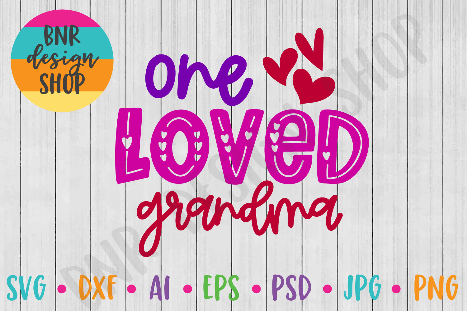 Download One Loved Grandma SVG , Valentine SVG, SVG File, Cut File