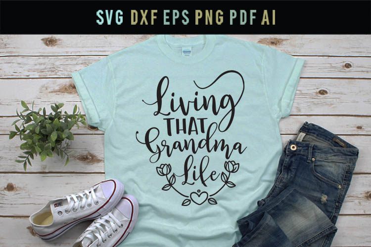 Free Free Love #Grandmalife Svg 206 SVG PNG EPS DXF File