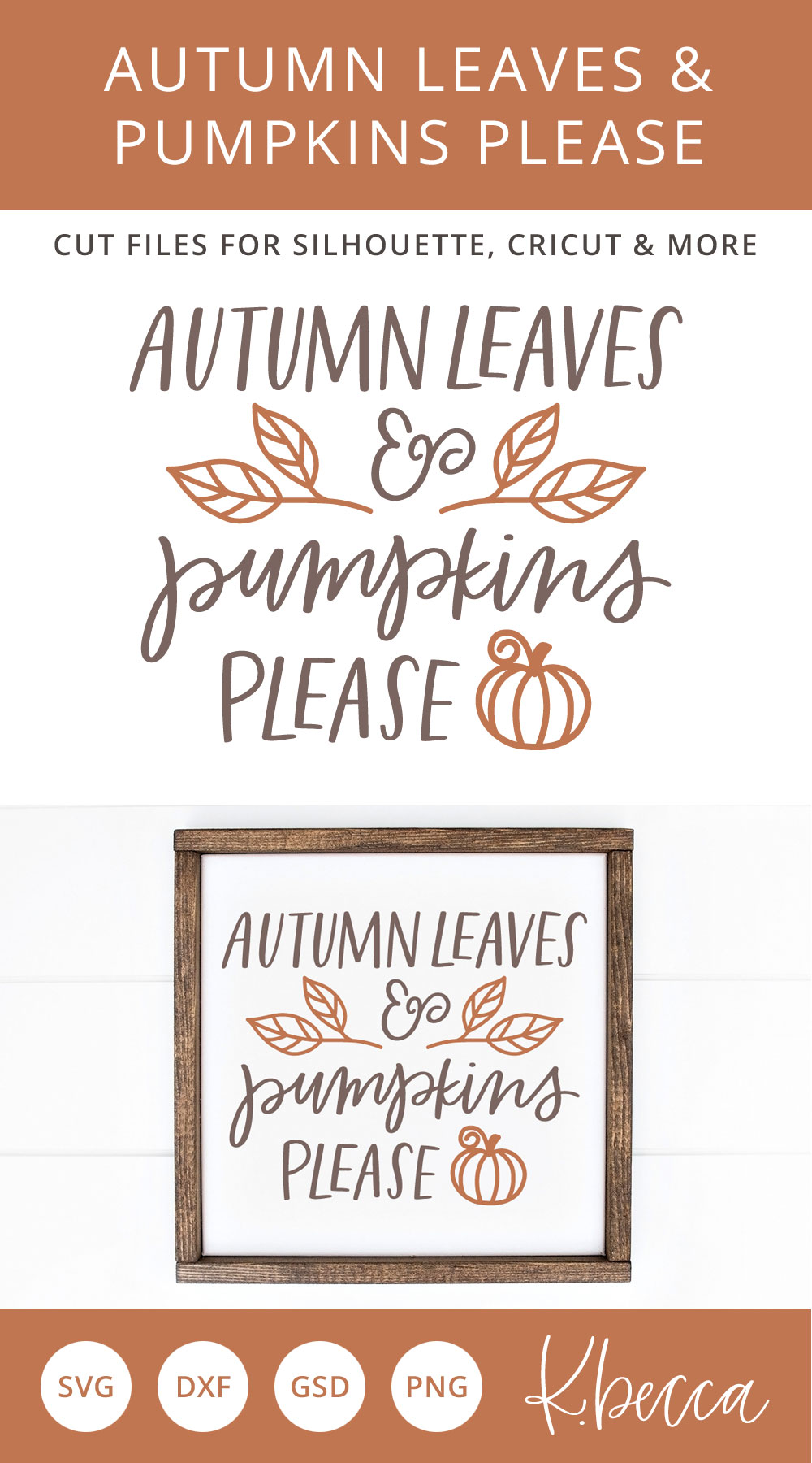 Download Autumn Leaves & Pumpkins Please SVG Cut Files (318249 ...