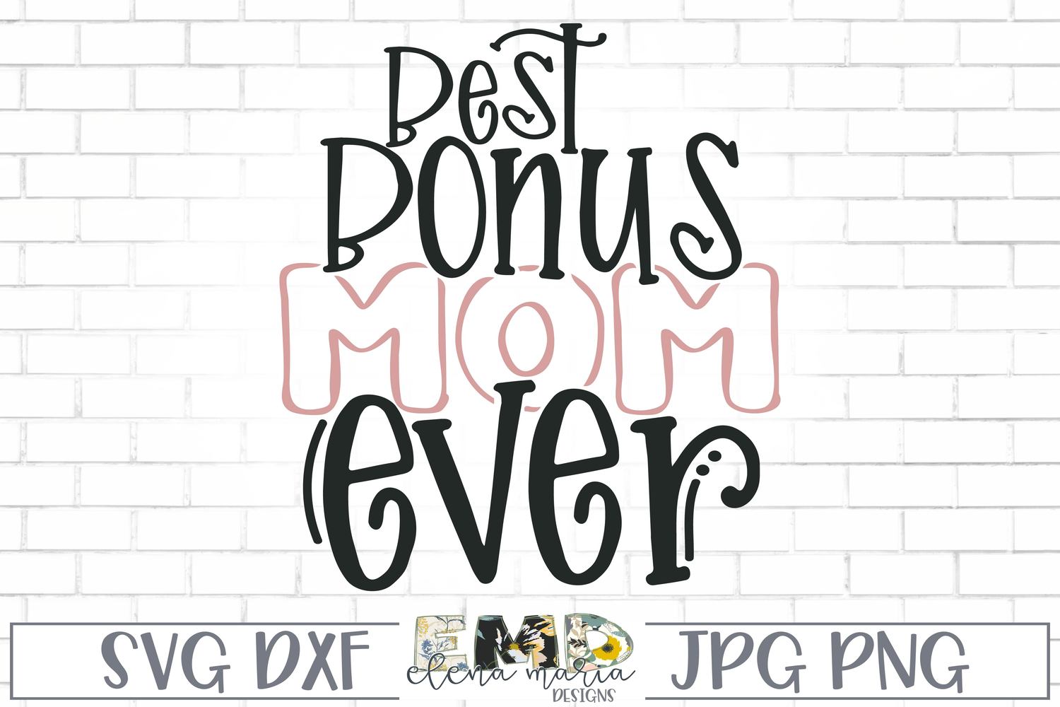 Free Free Bonus Mom Svg Free 181 SVG PNG EPS DXF File