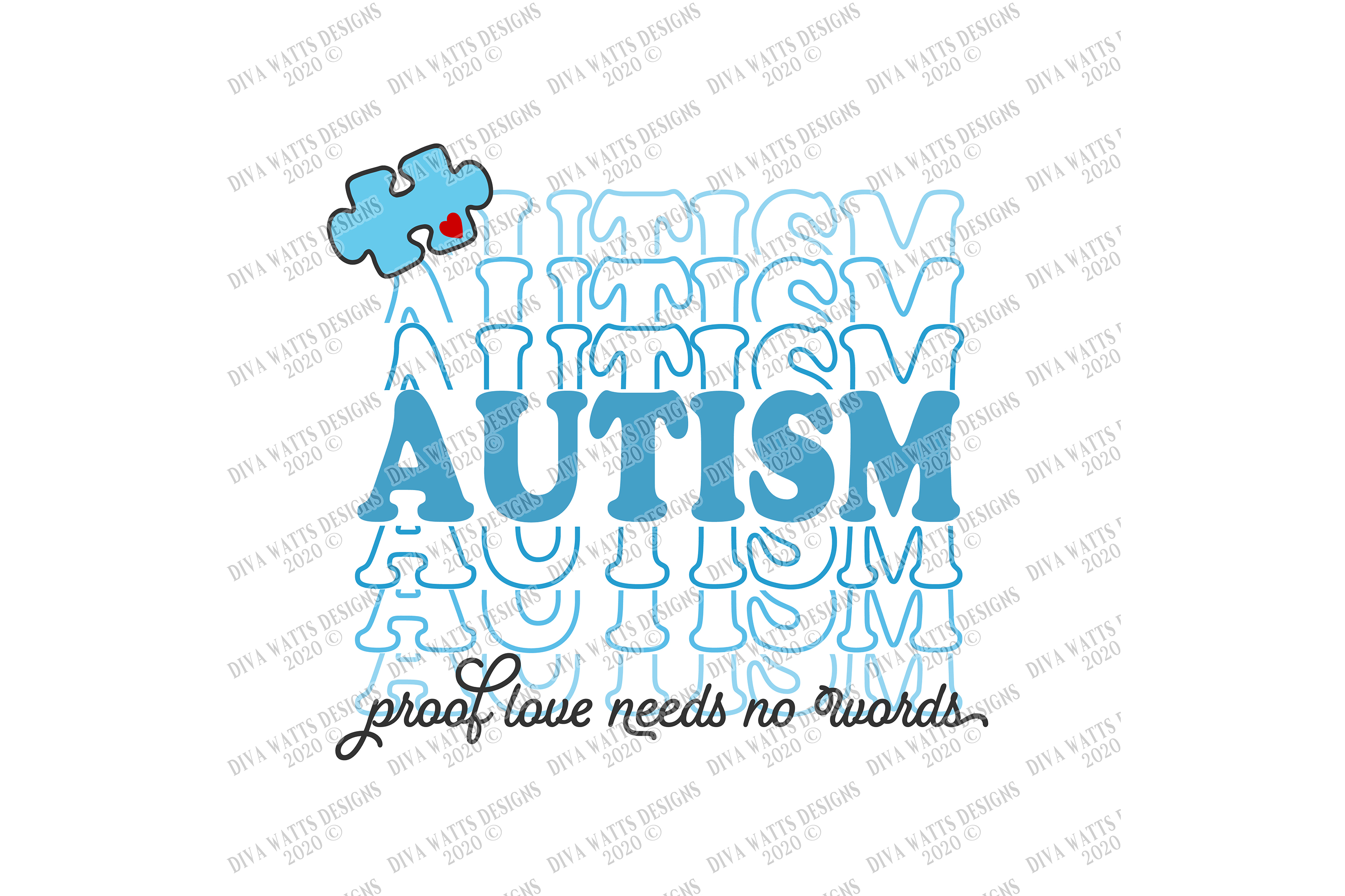 Download Autism - Proof Love Needs No Words - Puzzle Piece - Stacked