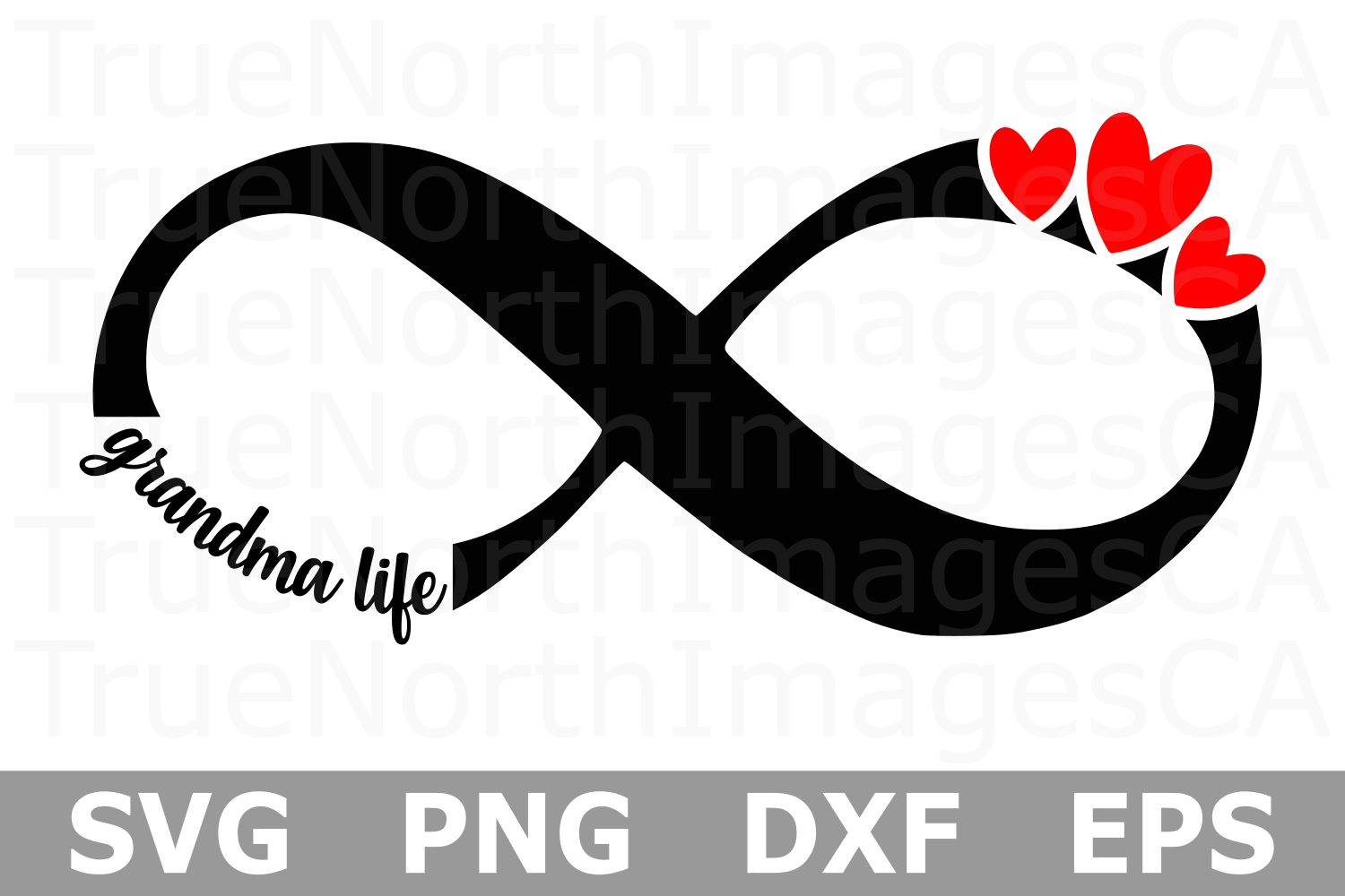 Infinity Love Grandma Life - A family SVG Cut File