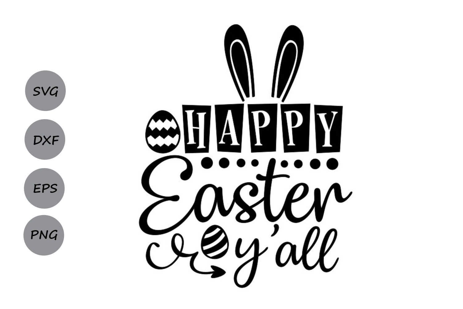 Happy Easter y'all svg, Easter svg, Easter Bunny svg. (226189) | SVGs