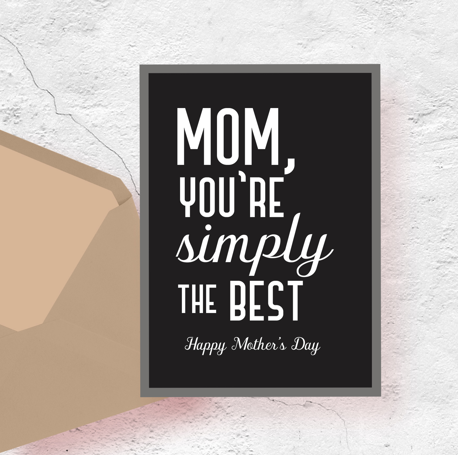 Mom, you're simply the best Happy Mother's Day Printable