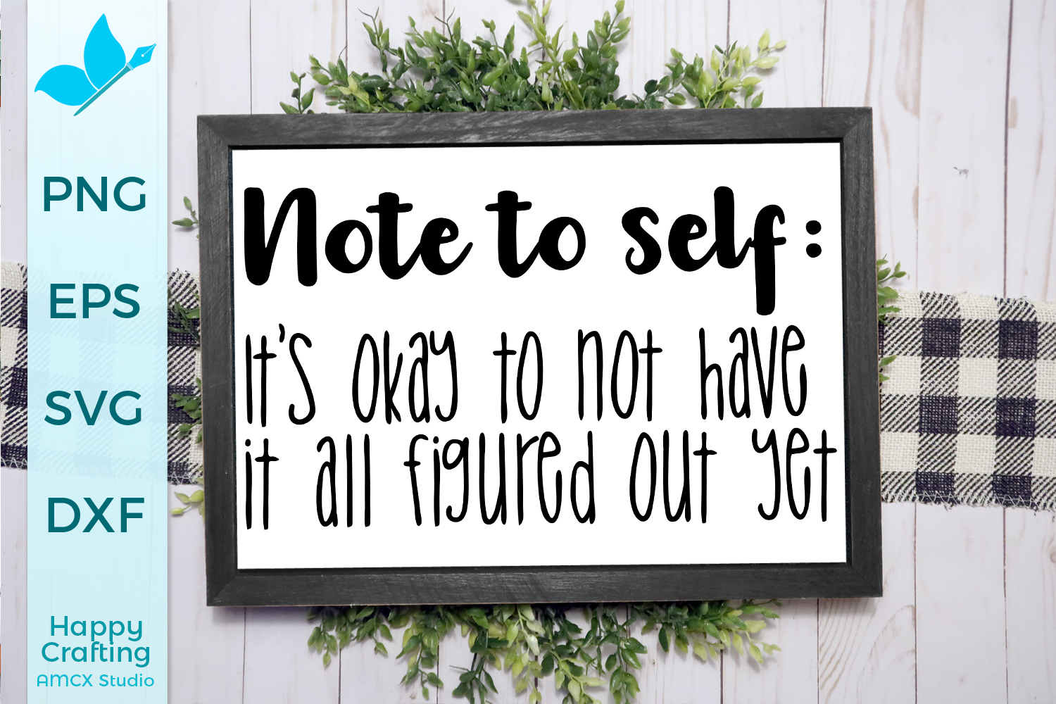Download Note To Self - Positive Quotes SVG