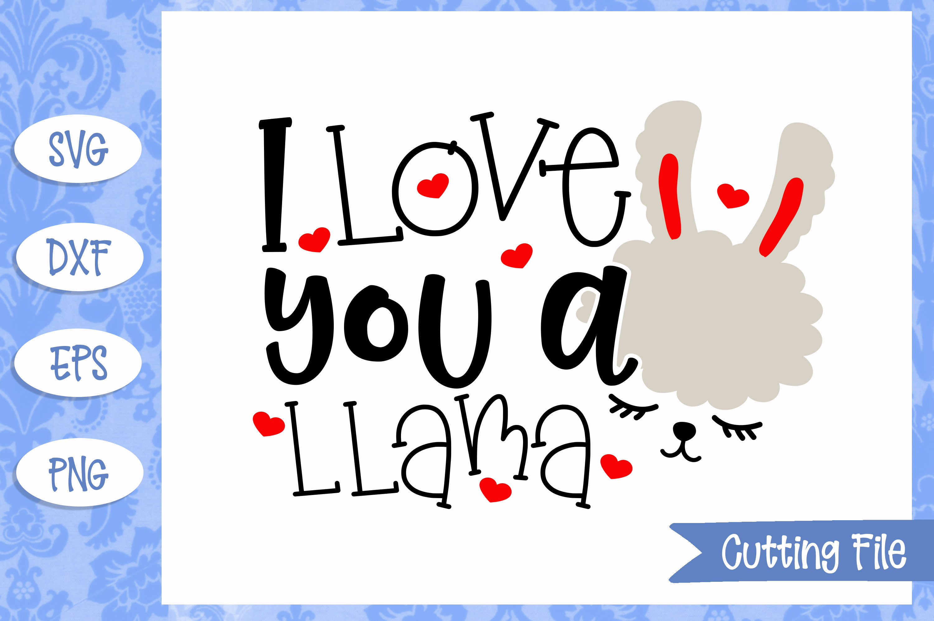 Download I love you a llama Valentine's Day SVG File