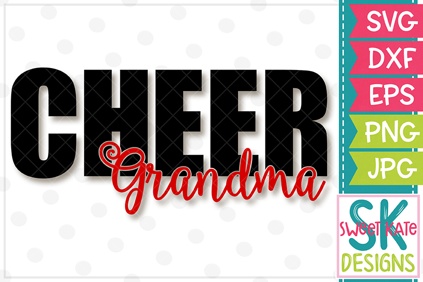 Download Cheer Grandma SVG DXF EPS PNG JPG (162039) | SVGs | Design ...