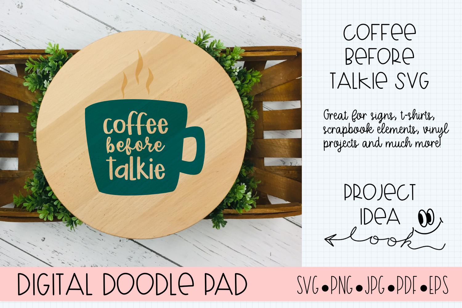 Download Coffee Before Talkie SVG |Silhouette and Cricut Cut Files ...